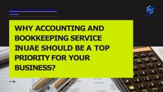 Why Accounting and Bookkeeping Service in UAE should be a top priority for your business.