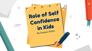 Role of Self Confidence in Kids