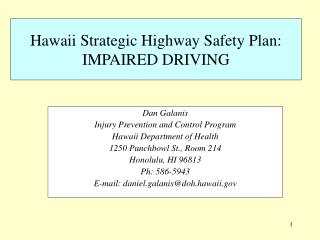 Hawaii Strategic Highway Safety Plan: IMPAIRED DRIVING