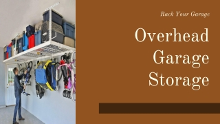 Rack Your Garage Overhead Garage Storage