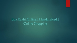 Buy Rakhi Online | Handcrafted | Online Shopping