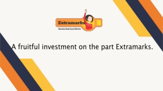 A fruitful investment on the part Extramarks.