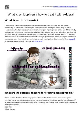 What is schizophrenia how to treat it with Adderall