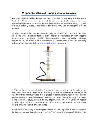 What’s the allure of Hookah shisha Canada?