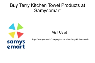 Buy Terry Kitchen Towel Products at Samysemart