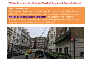 Window Cleaning Services, Kensington Meet Both Commercial & Residential Demands