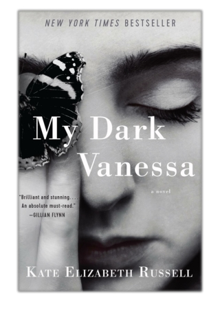 [PDF] Free Download My Dark Vanessa By Kate Elizabeth Russell