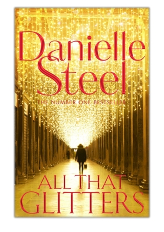 All That Glitters By Danielle Steel PDF Download