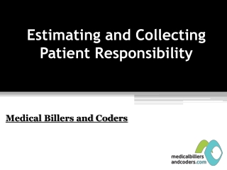 Estimating and Collecting Patient Responsibility