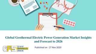 Global Geothermal Electric Power Generation Market Insights and Forecast to 2026