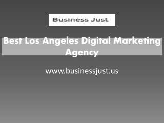 Best Los Angeles Digital Marketing Agency