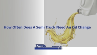 How Often Does A Semi Truck Need An Oil Change