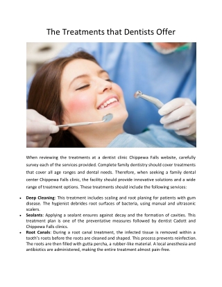 The Treatments that Dentists Offer