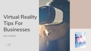 Virtual Reality Tips For Businesses