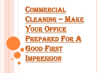 What are the Benefits of Hiring Commercial Cleaning Services?