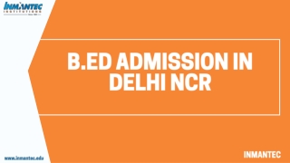 B.Ed Admission 2020 |B.Ed College in Ghaziabad | Inmantec Institution