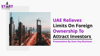 UAE Relieves Limits On Foreign Ownership To Attract Investors