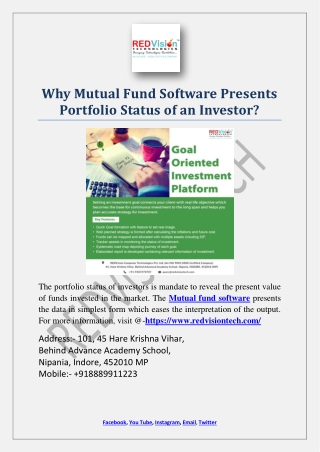 Why Mutual Fund Software Presents Portfolio Status of an Investor?