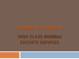 Mumbai Girls - Mumbai Passion
