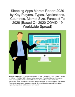 Sleeping Apps Market Report 2020 By Key Players, Types, Applications, Countries, Market Size, Forecast To 2026 (Based On