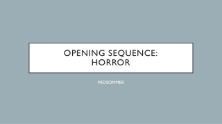opening sequence- horror