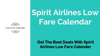 Spirit Airlines Low Fare Calendar