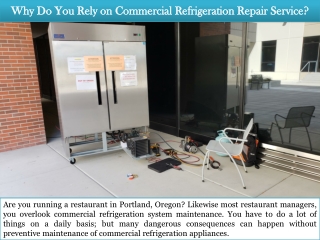 Why Do You Rely on Commercial Refrigeration Repair Service?