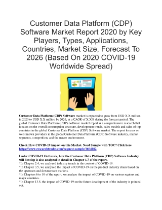 Customer Data Platform (CDP) Software Market Report 2020 By Key Players, Types, Applications, Countries, Market Size, Fo