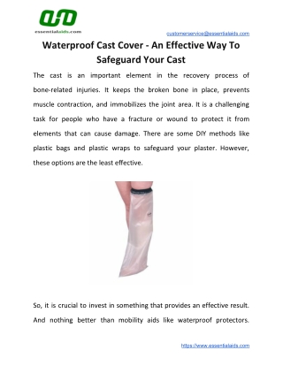Waterproof Cast Cover - An Effective Way To Safeguard Your Cast