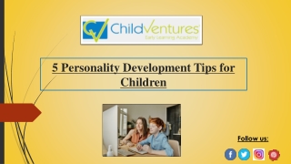 5 Personality Development Tips for Children
