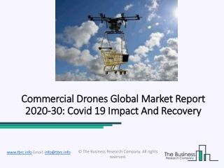 Commercial Drones Market Growth, Geography, Restraints And Trends Forecast To 2023