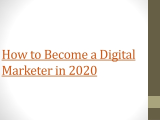 how to become a digital marketer