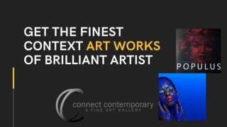 Get The Finest Context Art Works Of Brilliant Artist