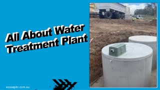 All About Water Treatment Plant