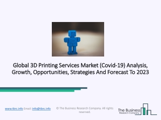 3D Printing Services Market - A Latest Research Report, Share And Insights
