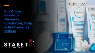 Buy Online Bioderma Shampoo, Conditioner, Scalp, & Gel Products | Stabeto