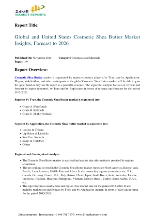 Cosmetic Shea Butter Market Insights, Forecast to 2026