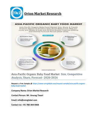 Asia-Pacific Organic Baby Food Market  Size, Competitive Analysis, Share, Forecast- 2020-2026