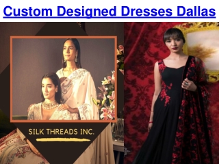 Custom Designed Dresses Dallas