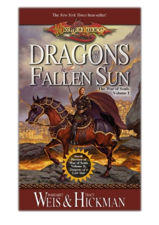 [PDF] Free Download Dragons of a Fallen Sun By Margaret Weis & Tracy Hickman