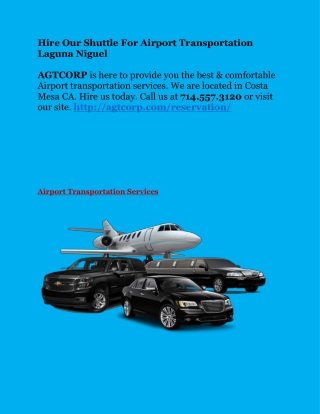 Hire Our Shuttle For Airport Transportation Laguna Niguel