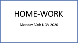 HOME WORK 301120