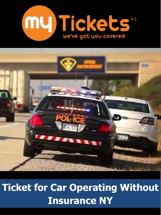 Ticket for Car Operating Without Insurance NY