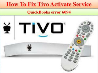 How To Fix Tivo Activate Service