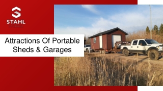 Attractions Of Portable Sheds & Garages