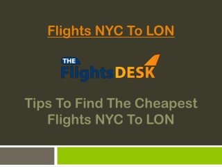 Flights NYC to Lon