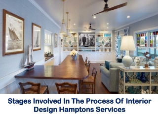 Stages Involved In The Process Of Interior Design Hamptons Services