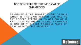 Top benefits of the medicated shampoos