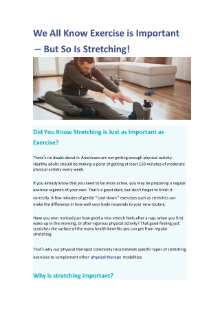 We All Know Exercise is Important – But So Is Stretching!