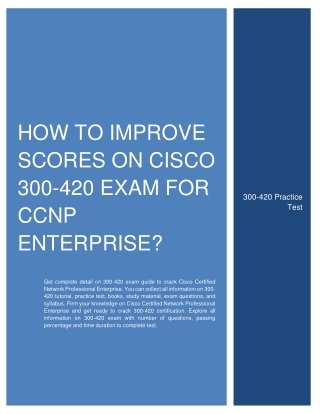 How to Improve Scores on Cisco 300-420 Exam for CCNP Enterprise?